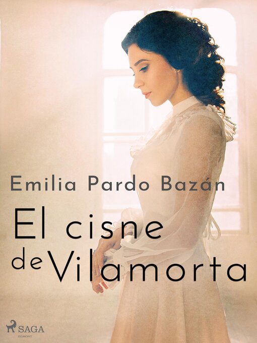 Title details for El cisne de Vilamorta by Emilia Pardo Bazán - Available